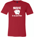 Nurse plays card in my spare time - Canvas Unisex USA Shirt