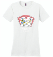 Nurse Go All In RN Play Cards Funny Tee - Distric Made Ladies Perfect Weigh Tee