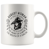 August Woman The Soul Of A Witch The Fire Lioness The Heart Hippie The Mouth Sailor white gift coffee mug