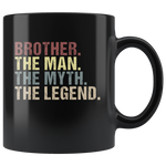 Brother the man the myth the legend vintage black gift coffee mug