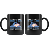 I am who i am your opinion isn't needed black coffee mug