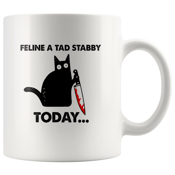 Feline A Tad Stabby Today Black Cat With Knife Halloween White Coffee Mug