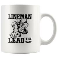 Lineman Lead The Way White Coffee Mug