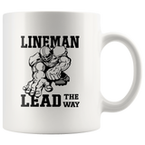 Lineman Lead The Way White Coffee Mug