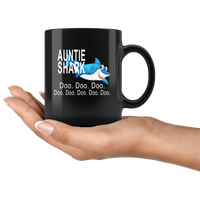Auntie shark doo doo doo, funny black gift coffee mugs for aunt