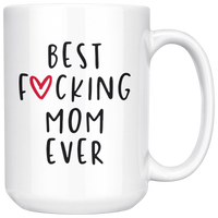 Best F Mom Ever Mothers Day Gift For Mom White Coffee Mug