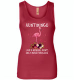 Auntimingo like normal aunt but more fabulous flamingo version - Womens Jersey Tank