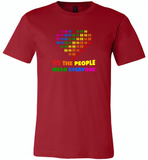 We the people mean everyone lgbt gay pride - Canvas Unisex USA Shirt