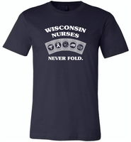 Wisconsin Nurses Never Fold Play Cards - Canvas Unisex USA Shirt