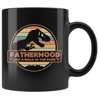 Fatherhood like a walk in the park I rex dinosaur dad father's day gift black coffee mug