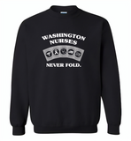 Washington Nurses Never Fold Play Cards - Gildan Crewneck Sweatshirt