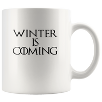 Winter is coming white coffee mug