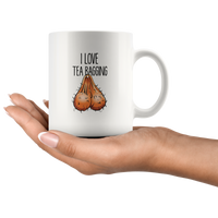 I Love Tea Bagging Funny White Coffee Mug