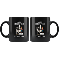 I'm a certified tit puller black gift coffee mug