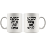 Boymom girlmom best of both worlds white coffee mug