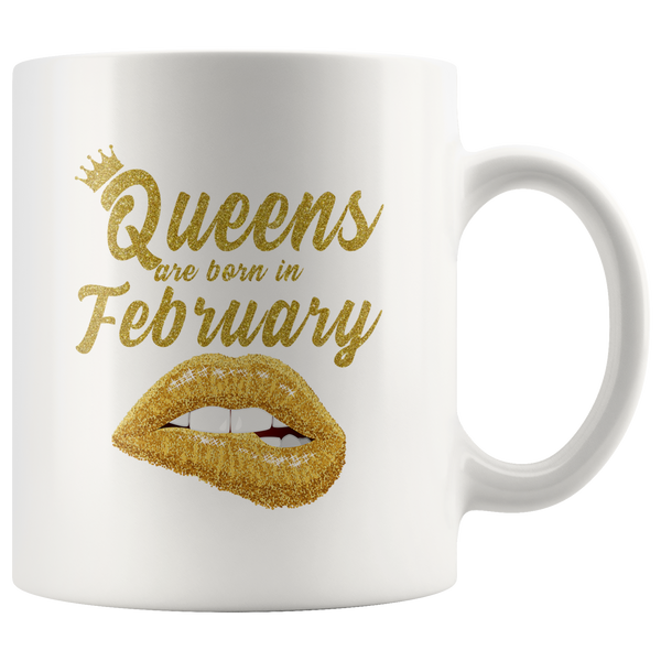 Queens are born in February, lip, birthday white gift coffee mug