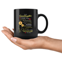 To My Granddaughter I Love You Are My Sunshine Sunflower Gift From Grandma Black Coffee Mug