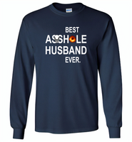 Best Asshole Husband Ever Black Hole - Gildan Long Sleeve T-Shirt
