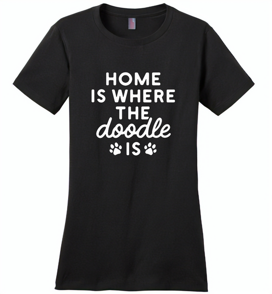 Home is where the doodle is paws dog - Distric Made Ladies Perfect Weigh Tee