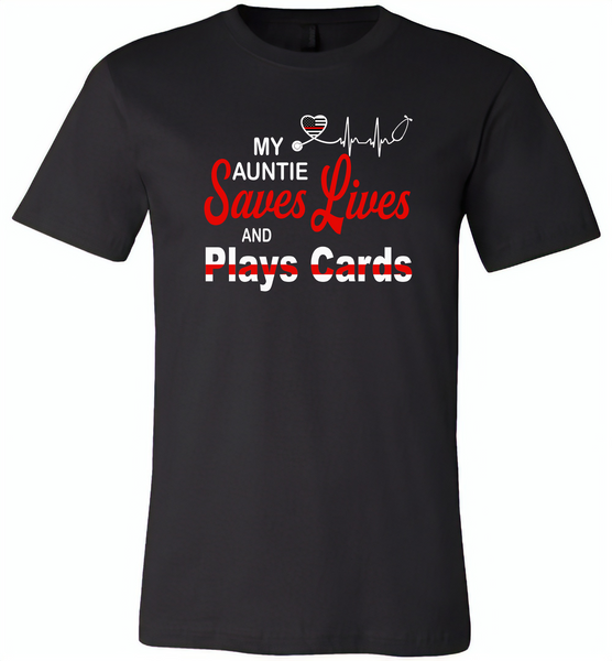 My Auntie Save Lives And Play Cards American Nurse Life - Canvas Unisex USA Shirt