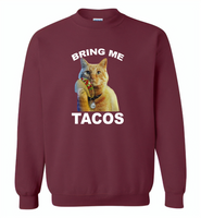 The cat bring me tacos goose - Gildan Crewneck Sweatshirt