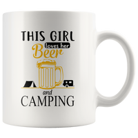 This girl loves her beer and camping white coffee mug