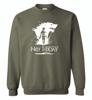 Air Arya Not Today Stark Got - Gildan Crewneck Sweatshirt