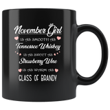 November Girl Is As Smooth Tennessee Sweet Strawberry Wine Whiskey Warm Brandy Birthday Gift Black Coffee Mug