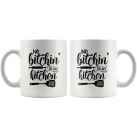 No Bitchin in My Kitchen Mothers Day Gift White Coffee Mug