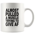 Almost pulled a muscle trying to give af white gift coffee mugs