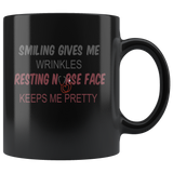Smiling gives me wrinkles resting nurse face keeps me pretty gift black coffee mug