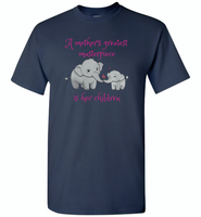 A mother's greatest masterpiece in her children elephant mom and baby - Gildan Short Sleeve T-Shirt