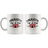 Ringmaster of the shit show white coffee mug