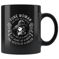 June Woman The Soul Of A Witch The Fire Lioness The Heart Hippie The Mouth Sailor gift black coffee mugs