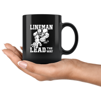 Lineman Lead The Way Black Coffee Mug