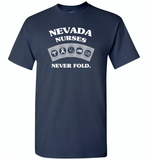 Nevada Nurses Never Fold Play Cards - Gildan Short Sleeve T-Shirt