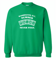 Washington, D.C. Nurses Never Fold Play Cards - Gildan Crewneck Sweatshirt