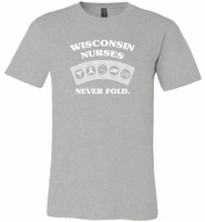 Wisconsin Nurses Never Fold Play Cards - Canvas Unisex USA Shirt