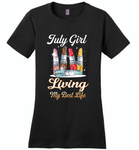 July girl living my best life lipstick birthday - Distric Made Ladies Perfect Weigh Tee