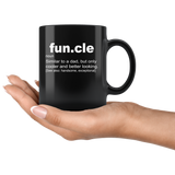 Funcle similar a dad but only cooler and best looking black gift coffee mug for uncle