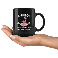 Gigimingo like a normal gigi but more awesome flamingo mother's day gift black coffee mug