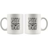 Spook Tacular Teacher Halloween Gift White Coffee Mug