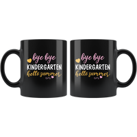 Bye Bye Kindergarten Hello Summer Black Coffee Mug