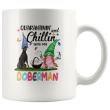 Quarantinin And Chillin With My Doberman Quarantine Gnome Shortage Toilet Paper Funny Gift For Dog Lover Women Whtie Coffee Mug