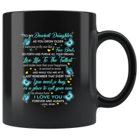 To My Dearest Daughter I Love You Gift From Mom Mother Butterfly Black Coffee Mug