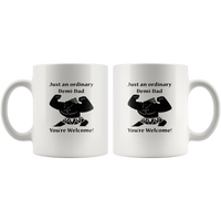 Just An Ordinary Demi Dad You're Welcome Father's Day Gift White Coffee Mug
