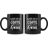 Her Day Starts With A Coffee End With A Wine Black Coffee Mugs