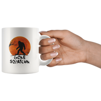 Bigfoot gone squatchin white coffee mug