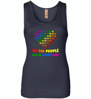 We the people mean everyone lgbt gay pride - Womens Jersey Tank