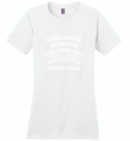 Oregon Nurses Never Fold Play Cards - Distric Made Ladies Perfect Weigh Tee